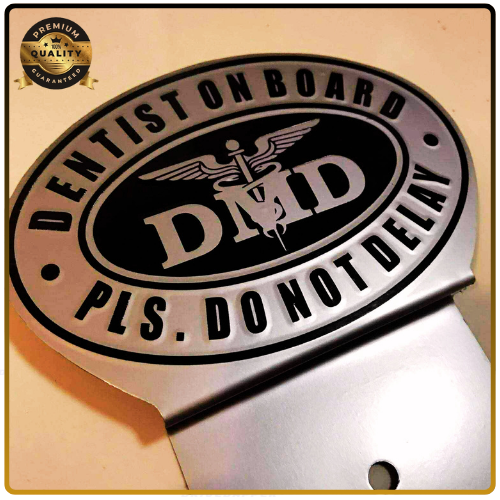 Dentist On Board Car Profession Emblem Silver Black
