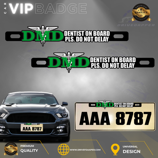 Dentist On Board Car VIP Badge Emblem Green