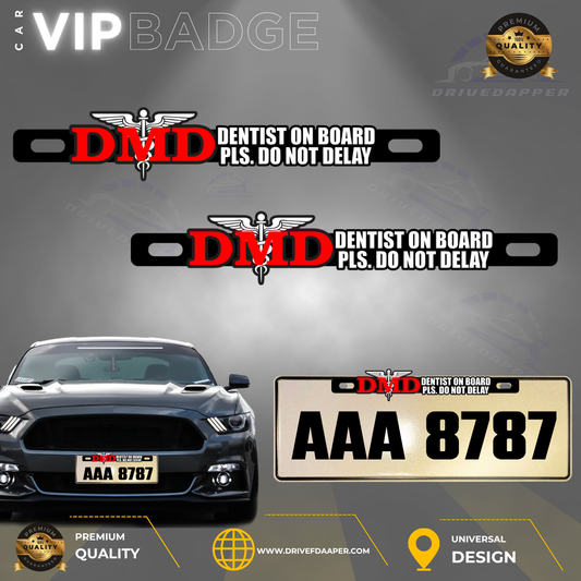 Dentist On Board Car VIP Badge Emblem